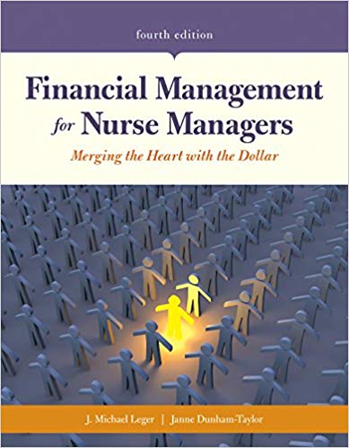 Financial Management for Nurse Managers (4th Edition)